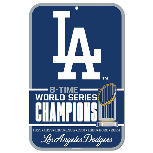 LOS ANGELES DODGERS 2024 WORLD SERIES CHAMPIONS 11" X 17" PLASTIC SIGN