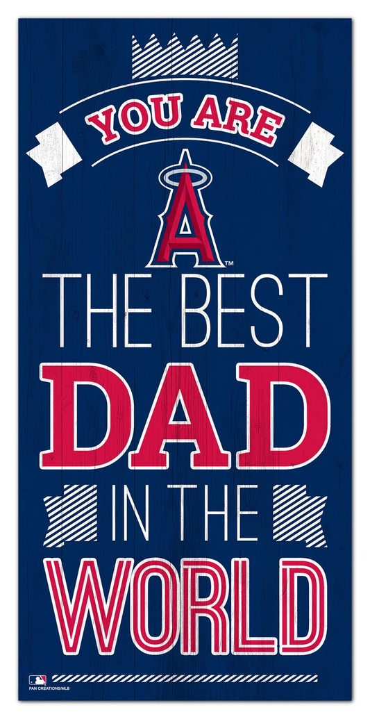 LOS ANGELES ANGELS BEST DAD IN THE WORLD 6"X12" SIGN