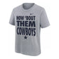 DALLAS COWBOYS YOUTH NIKE HOW 'BOUT THEM COWBOYS T-SHIRT - GREY