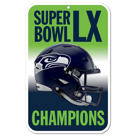 SEATTLE SEAHAWKS SUPER BOWL LX CHAMPIONS 11" X 17" PLASTIC SIGN