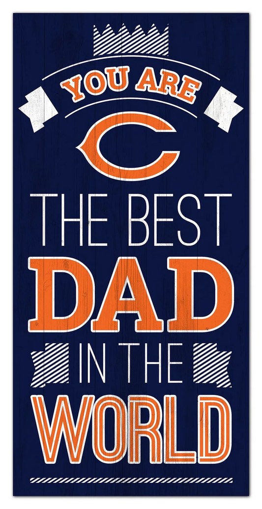 CHICAGO BEARS BEST DAD IN THE WORLD 6"X12" SIGN