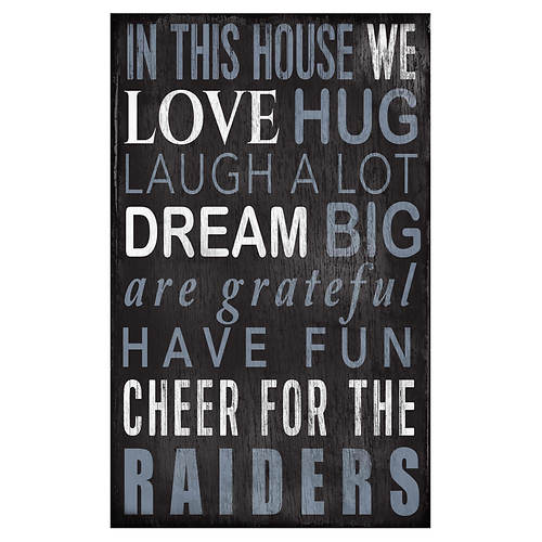 LAS VEGAS RAIDERS IN THIS HOUSE SIGN