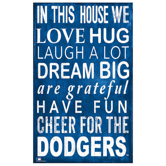 LOS ANGELES DODGERS IN THIS HOUSE SIGN