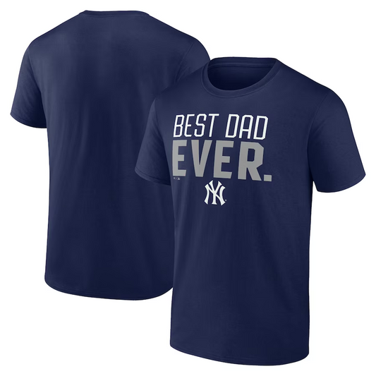 NEW YORK YANKEES MEN'S BEST DAD EVER T-SHIRT