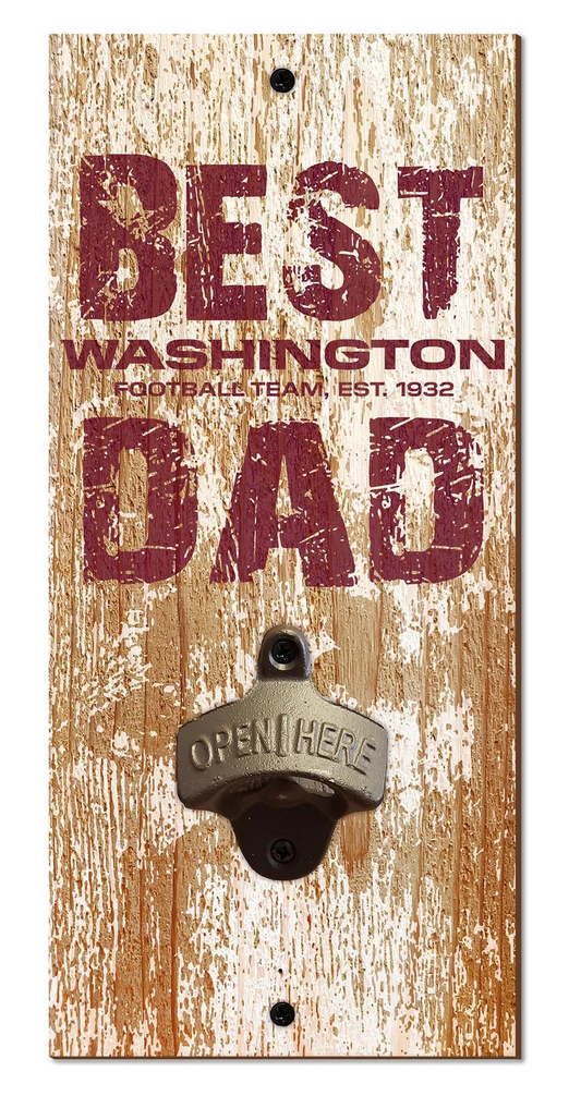 WASHINGTON FOOTBALL TEAM BEST DAD BOTTLE OPENER